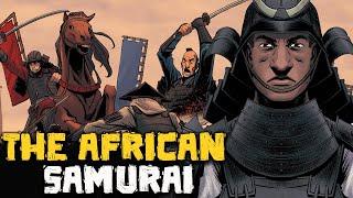 Yasuke - The Story of the African Samurai - Historical Curiosities - See U in History