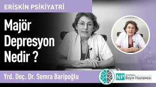 Majör Depresyon Nedir ? Ağır Depresyon Belirtileri Nelerdir?