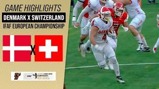 DENMARK X SWITZERLAND | IFAF EUROPEAN CHAMPIONSHIP 24/25 | Game Highlights