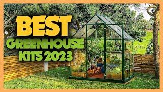 Top 10 Best Greenhouse Kits 2023