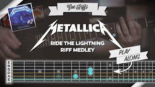 Metallica Guitar Riff Medley - Ride The Lightning | Learn and play along!