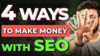 4 Realistic Ways to Make Money With SEO