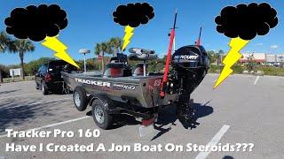 Tracker Pro 160 "Project" (Have I Created A Jon Boat On Steroids???)