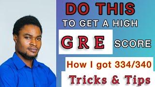 Master the GRE: Proven Strategies to Achieve a High Score | A scholar shares how he got 334/340