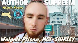 Gangs in Prison / MCI-Shirley/ Nashua Street Jail in Boston, Walpole Prison,  S4E2