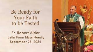 Be Ready For Your Faith to be Tested