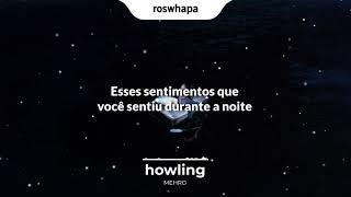 mehro - howling (legendado / tradução)