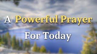 Begin Your Day with This Powerful Prayer | Inspiring Daily Prayer for Faith and Peace