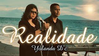 REALIDADE - YOLANDA D'C  (OFFICIAL MUSIC VIDEO)