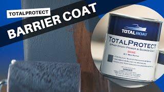 TotalBoat TotalProtect Epoxy Barrier Coat Primer