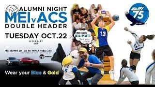 MEI Studios Special Events MEI vs ACS Double Header - Oct 22, 2019. #MEIallplay #wearemei