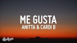 Anitta - Me Gusta (Lyrics) ft. Cardi B & Myke Towers)