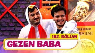 Gezen Baba (182. Bölüm) -  Çok Güzel Hareketler 2