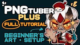 PNGtuber CRASH COURSE PART 1 || FULL Tutorial for PNGTuber Plus