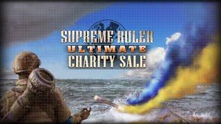 Developer Livestream Supreme Ruler (Ukraine Charity Event)