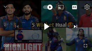 syed Mustaq Ali Trophy 2024//Madhya pradesh vs Delhi//Hilight Match