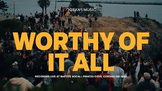 Worthy Of It All (LIVE) - Oceans Music & Hannah Jewel | LIVE FROM THE COVE