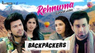 Rehnuma - Official Lyrical Video | Alright! - Backpackers | Hattke