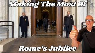 How To Make The Most of Rome's Jubilee 2025