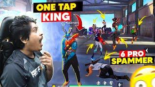 One Tap King Raistar Vs 6 Pro Spammer | Garena Free Fire