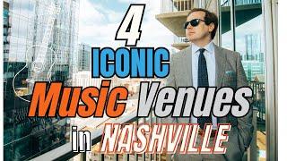 4 Iconic MUSIC VENUES in Nashville