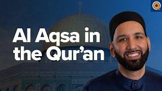 How Allah Speaks About Al-Aqsa | Taraweeh Reflections | Dr. Omar Suleiman