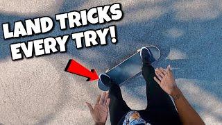 How To Land Tricks More Consistently!