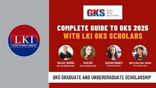 LKI Live Session on GKS 2025 - with GKS Scholars from LKI