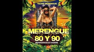 Merengue De Los 80 Y 90 Para Bailar Y Disfrutar - Al Estilo De @Dj_Yohandri_El_De_Yaracuy