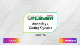 Answering an Operator CPC Costing Question Advanced A Fray