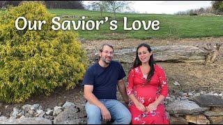 "Our Savior's Love", Gospel Music Video by Dan & Amanda