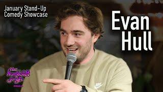 Evan Hull - Stand Up Comedy - January 2024 Showcase