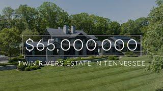 $65,000,000 gets you an amazing luxury estate in Tennessee on 383 acres