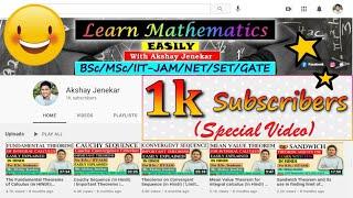 1k Subscribers | Special Video | Thank you to all my students | Mathematics |  Akshay Jenekar