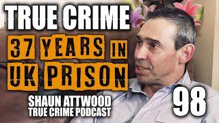 37 Years In UK Prison: Samson aka Yammy B | True Crime Podcast 98