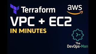 Build AWS VPC and EC2 Instance in Minutes with Terraform | Step-by-Step Tutorial for Beginners