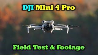 Mini 4 Pro   Field Test & Footage - Incredible Drone!