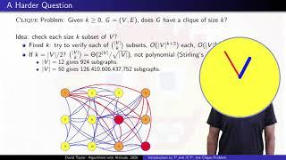 Introduction to P and NP:  The Clique Problem