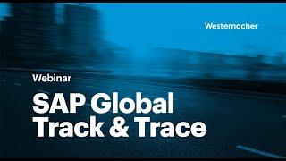 Supply Chain Visibility using SAP Global Track & Trace.