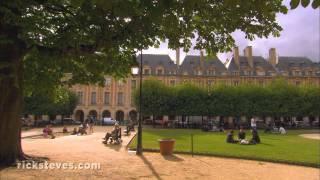 Paris, France: The Marais District - Rick Steves’ Europe Travel Guide - Travel Bite