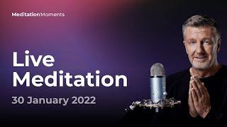 Live Meditation  30 January 2022 | Michael Pilarczyk | Meditation Moments