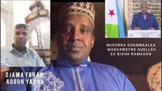 DJIBOUTI  FALAQEYNTA WARSANTV DJIBOUTI  DHAMBAALKA MADAXDA GUELLEH DJIBOUTI  BISHA RAMADAN