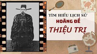 LỊCH SỬ TRIỀU NGUYỄN: HIẾN TỔ CHƯƠNG HOÀNG ĐẾ THIỆU TRỊ (1841-1847) Vị Vua Tài Ba Đam Mê Thi Phú