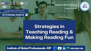 Strategies in Teaching Reading & Making Reading Fun