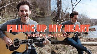 Andrew Marshall - Filling Up My Heart [Live in Nashville]