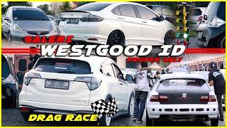 Galeri WESTGOOD ID | Drag Race | Modifikasi Proper Only