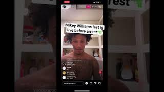 Mikey williams last ig live