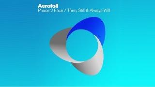 Aerofoil - Phase 2 Face (Original Mix)