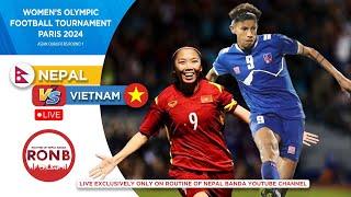 Nepal Vs Vietnam |  Asian Qualifier Round 1 | Women's Olympic Football 2024 | LIVE