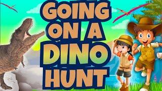 Going on a DINOSAUR Hunt | Brain Break Song for Kids